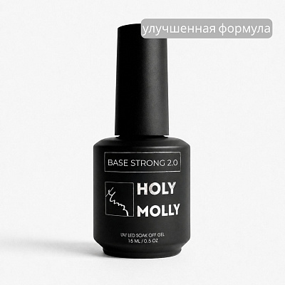 База для гель-лака Holy Molly Base Strong 2.0 15 мл
