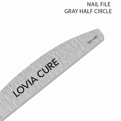 Пилка для ногтей 180/240 Grey банан LOVIA CURE Nail file 180/240 Gray half circle П.02.